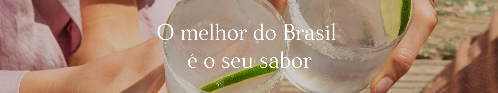 O melhor do Brasil é o seu sabor  bebida cachaça